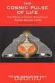 The Cosmic Pulse of Life, Trevor James Constable 