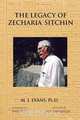 The Legacy of Zecharia Sitchin, M. J. Evans 