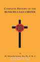 Complete History of the Rosicrucian Order, H. Spencer Lewis 