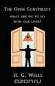 The Open Conspiracy, H. G. Wells 
