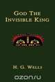 God the Invisible King, H.G. Wells 