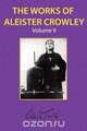 The Works of Aleister Crowley Vol. 2, Aleister Crowley 