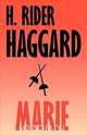 Marie, H. Rider Haggard 