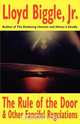 The Rule of the Door and Other Fanciful Regulations, Lloyd Jr. Biggle 