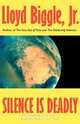Silence is Deadly, Lloyd Jr. Biggle 