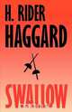 Swallow, H. Rider Haggard 