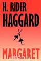 Margaret, H. Rider Haggard 
