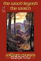 The Wood Beyond the World, William Morris 