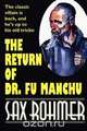 The Return of Dr. Fu Manchu, Sax Rohmer 