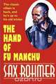 The Hand of Fu Manchu, Sax Rohmer 