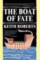 The Boat of Fate, Keith Roberts 