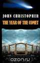 The Year of the Comet, John Christopher 