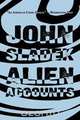 Alien Accounts, John Sladek 