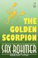 The Golden Scorpion, Sax Rohmer 