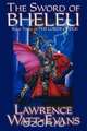 The Sword of Bheleu, Lawrence Watt-Evans 