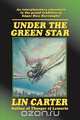 Under the Green Star, Lin Carter 