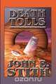 Death Tolls, John E. Stith 