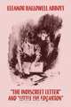 The Indiscreet Letter and Little Eve Edgarton, Eleanor Hallowell Abbott 