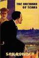 The Orchard of Tears, Sax Rohmer 