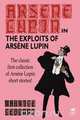 The Exploits of Arsene Lupin, Maurice LeBlanc 