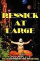 Resnick at Large, Mike Resnick 