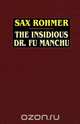 The Insidious Dr. Fu Manchu, 