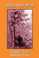 Through Forest and Fire, Edward S. Ellis 