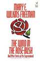 The Wind in the Rose-Bush and Other Stories of the Supernatural, Mary Eleanor Wilkins Freeman 