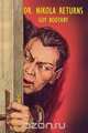 Dr. Nikola Returns, Guy Boothby 