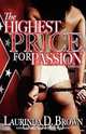 The Highest Price for Passion, Laurinda D. Brown 