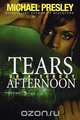 Tears on a Sunday Afternoon, Michael Presley 