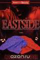 Eastside, Caleb Alexander 