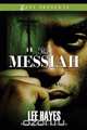 The Messiah, Lee Hayes 