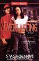 Everlasting, Stacy-Deanne 