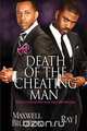 Death of the Cheating Man, Maxwell Billieon 