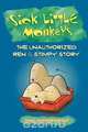 Sick Little Monkeys, Thad Komorowski 