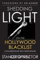 Shedding Light on the Hollywood Blacklist, Stanley Dyrector 