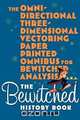 The Omni-Directional Three-Dimensional Vectoring Paper Printed Omnibus for Bewitched Analysis a.k.a. The Bewitched History Book, David L. Pierce 