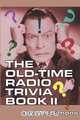 The Old-Time Radio Trivia Book II, Mel Simons 