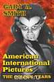 American International Pictures, Gary a. Smith 