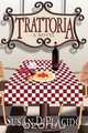 Trattoria, Susan DiPlacido 