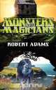 Monsters And Magicians, Robert Adams 