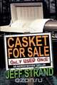 Casket For Sale (Only Used Once), Jeff Strand 
