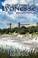 The Last Prince of Lyonesse, Frances Evlin 