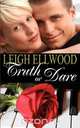 Truth or Dare, Leigh Ellwood 
