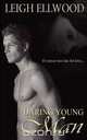 Daring Young Man, Leigh Ellwood 