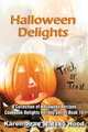 Halloween Delights Cookbook, Karen Jean Matsko Hood 