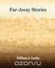Far-Away Stories (1919), William J. Locke 