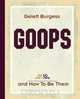 Goops and How To Be Them (1900), Gelett Burgess 