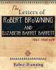 The Letters of Robert Browning and Elizabeth Barret Barrett 1845-1846 Vol II (1899), Robert Browning 